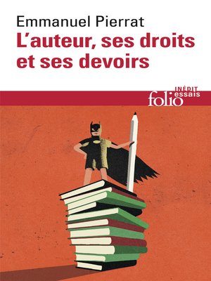cover image of L'auteur, ses droits et ses devoirs